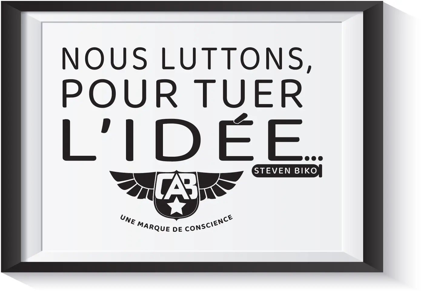 Nous luttons pour tuer l'idée