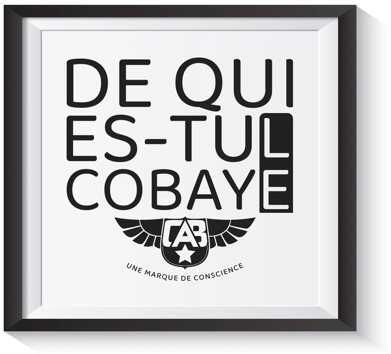 De qui es-tu le cobaye