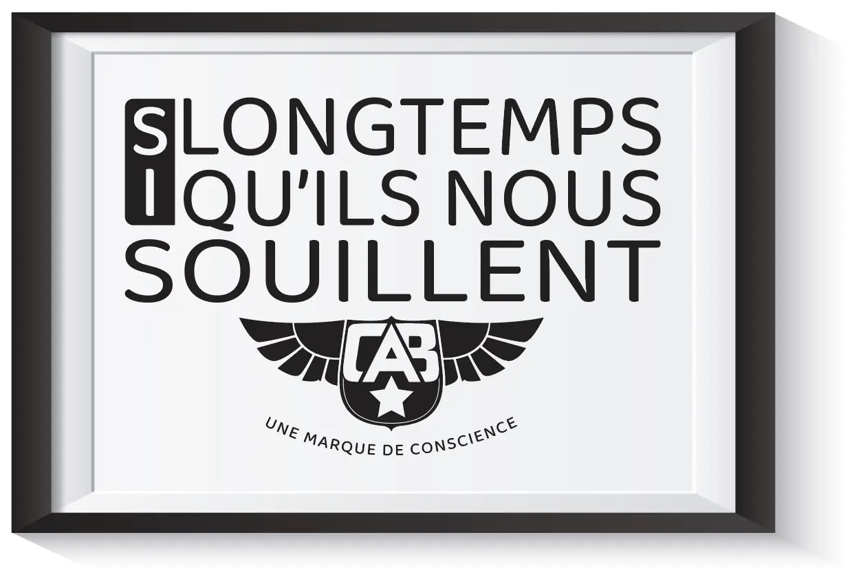 Si longtemps qu'ils nous souillent