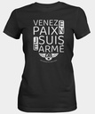 Venez en paix je suis armé